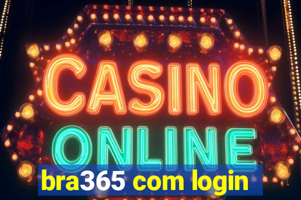 bra365 com login